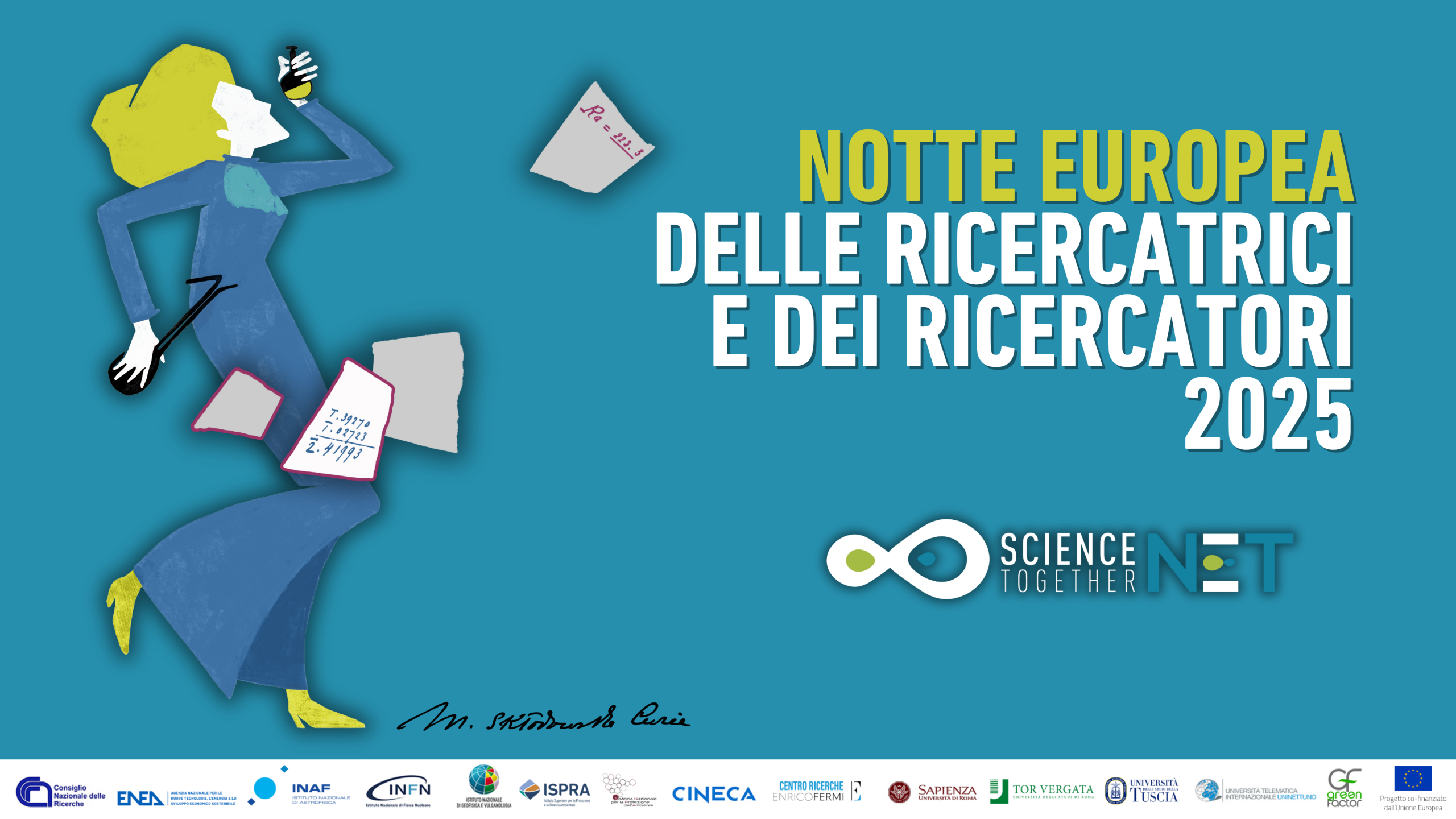 La scienza torna protagonista: al via l’edizione 2025 della Notte Europea delle Ricercatrici e dei Ricercatori con NET – scieNcE Together. Centinaia gli appuntamenti gratuiti in Italia e Europa [Comunicato stampa]