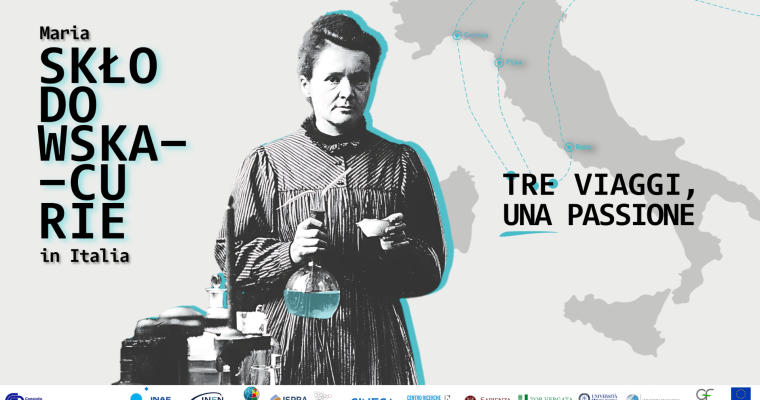 Maria Skłodowska-Curie in Italia: tre viaggi, una passione